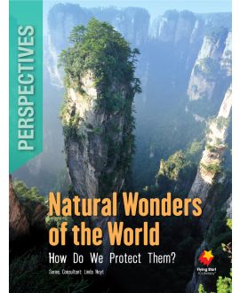 Natural Wonders of the World: How Do We Protect Them?