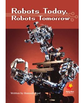 Robots Today, Robots Tomorrow