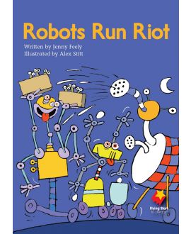 Robots Run Riot