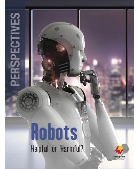 Robots: Helpful or Harmful?