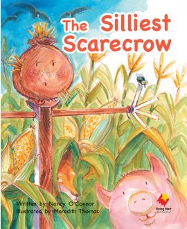 The Silliest Scarecrow