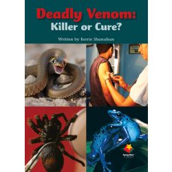Deadly Venom: Killer or Cure?