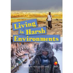 Living in Harsh Environments