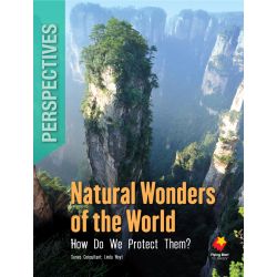 Natural Wonders of the World: How Do We Protect Them?