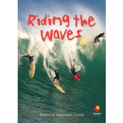 Riding the Waves