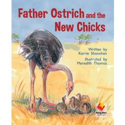 Father Ostrich and the New Chicks
